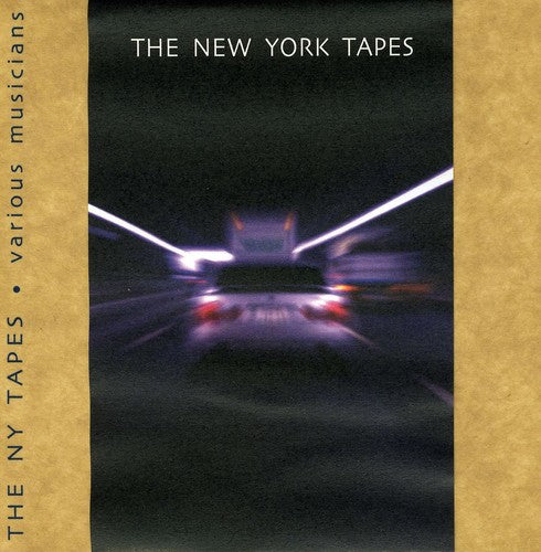 Various Artists - The New York Tapes