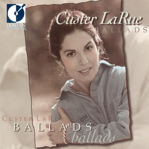 Custer Larue - Custer la Rue Ballads