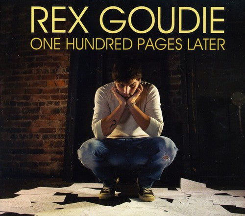 Rex Goudie - One Hundred Pages Later