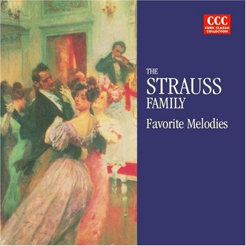 Strauss Family - Favorite Melodies