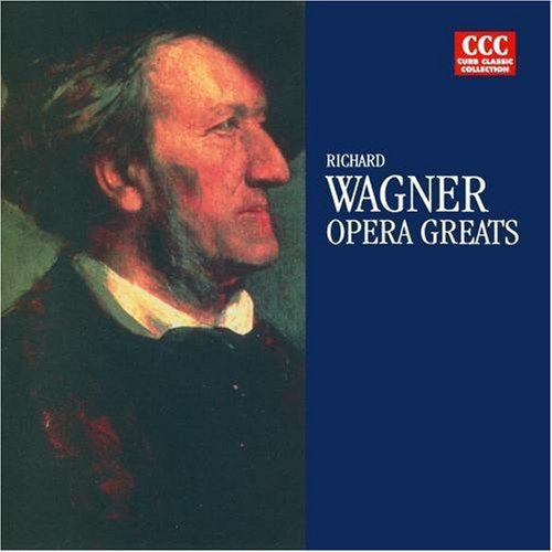 Wagner - Opera Greats