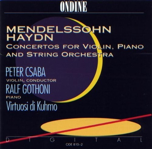 Kuhmo/ Csaba/ Gothoni - Mendelssohn Concertos