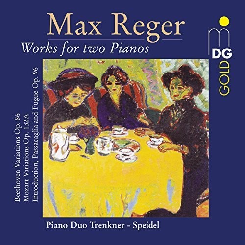 Reger/ Trenkner/ Speidel - Mozart Variations, Op. 132a; Beethoven Variations, Op. 86