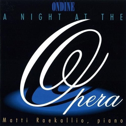 Raekallio - Night at Opera