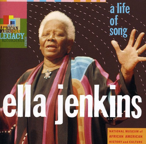 Ella Jenkins - A Life Of Song