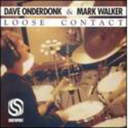 Dave Onderdonk - Loose Contact