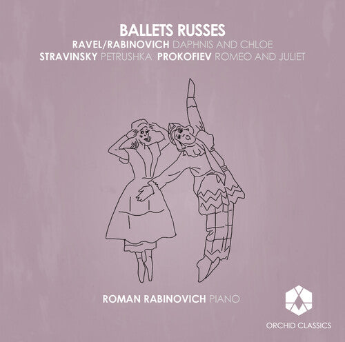 Roman Rabinovich - Ballets Russes