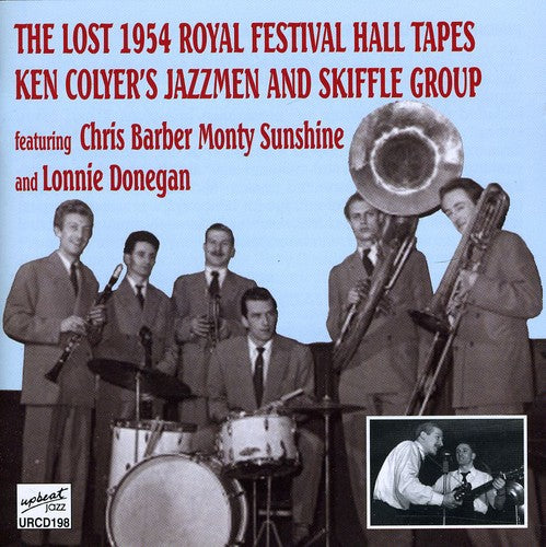 Ken Colyer - Lost 1954 Royal Festival Hall Tapes