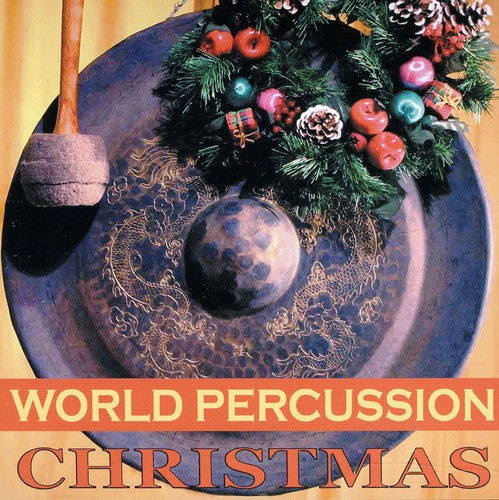 Andrea Centazzo - World Percussion Christmas
