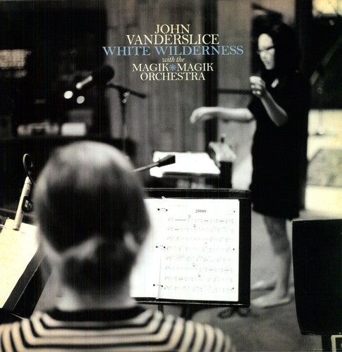John Vanderslice - White Wilderness