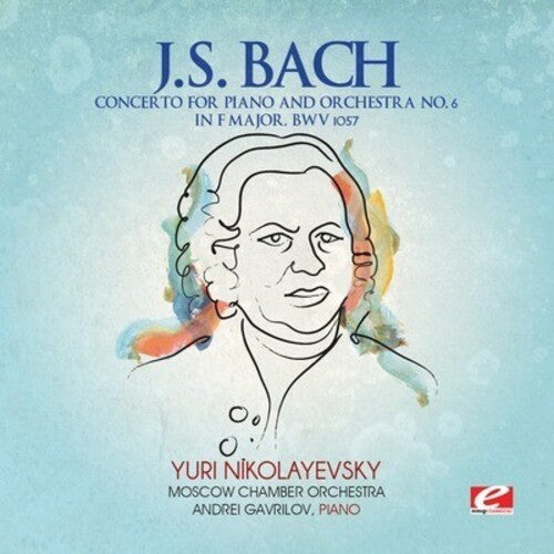 J.S. Bach - Concerto for Piano and Orchestra 6