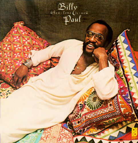 Billy Paul - When Love Is New