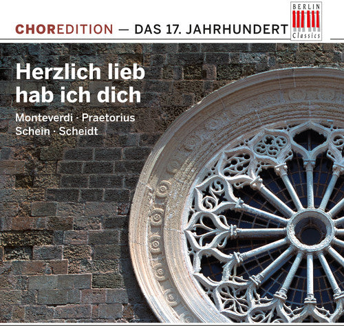Herzlich Lieb Hab Ich Dich: 17th Century/ Various - Herzlich Lieb Hab Ich Dich: 17th Century / Various