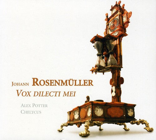 Rosenmuller/ Ensemble Chelycus/ Potter - Vox Dilecti Mei: Solo Motets & Sonatas