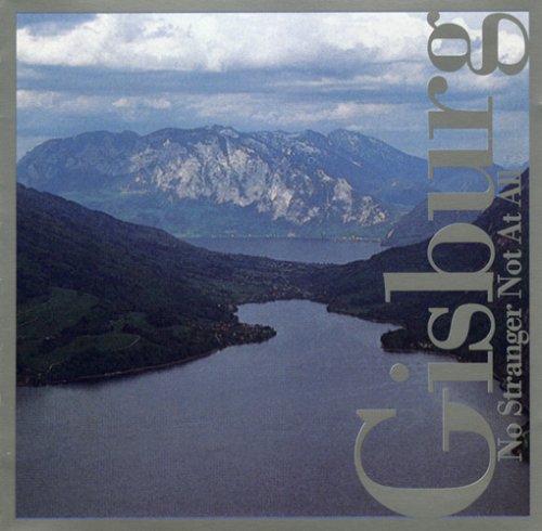 Gisburg - No Stranger Not at All