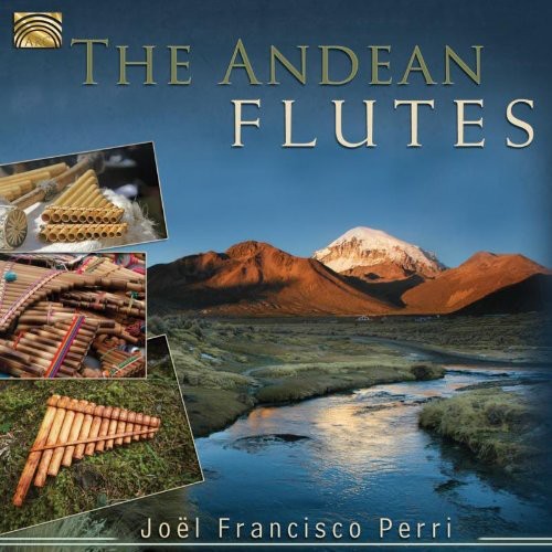 Joel Perri Francisco - Andean Flutes