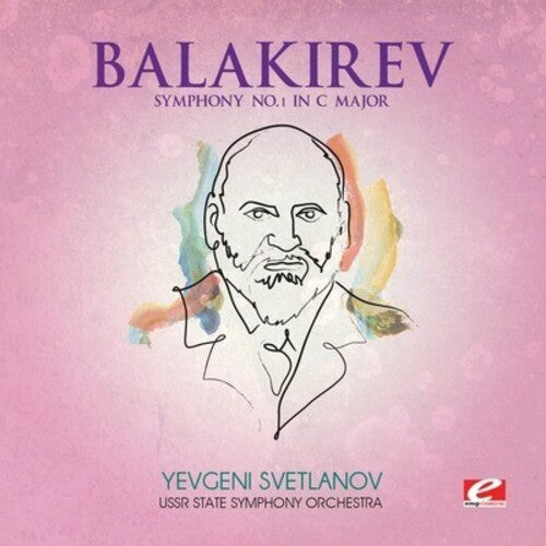 Balakirev - Symphony No. 1 in C Major