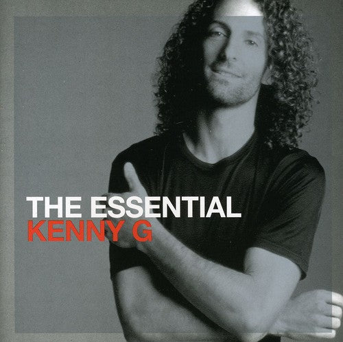 Kenny G - The Essential Kenny G