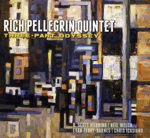 Rich Pellegrin - Three-Part Odyssey