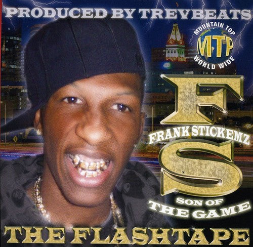 Frank Stickemz - The Flashtape: Son Of The Game