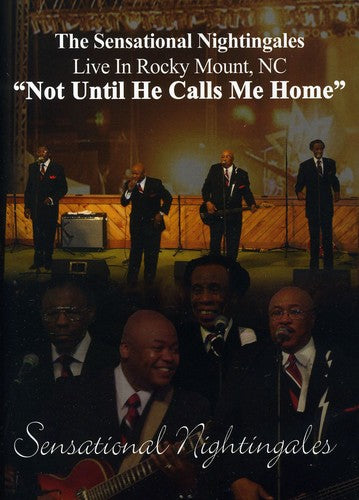 Not Until He Calls Me Home