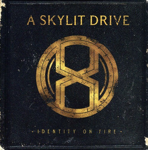 Skylit Drive - Identity on Fire