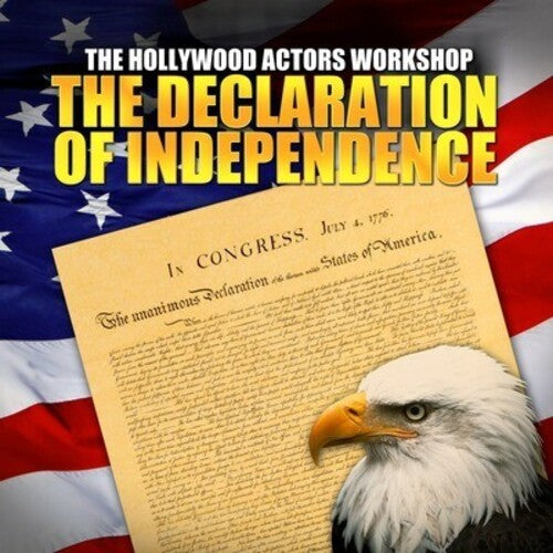 Hollywood Actors Workshop - Declaration of Independence