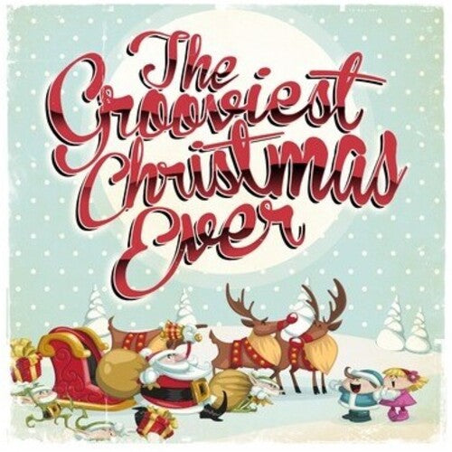 Various Artists - Grooviest Christmas Ever / Various