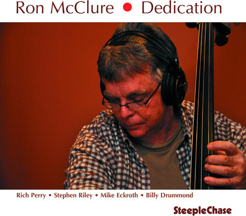 Ron McClure - Dedication