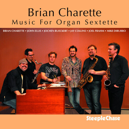 Brian Charette - Music for Organ Sextette