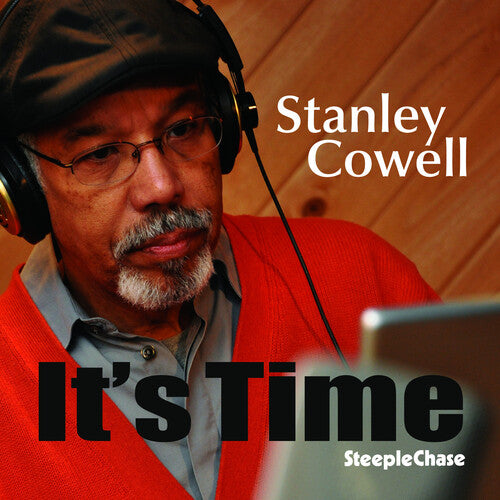 Stanley Cowell - It's Time