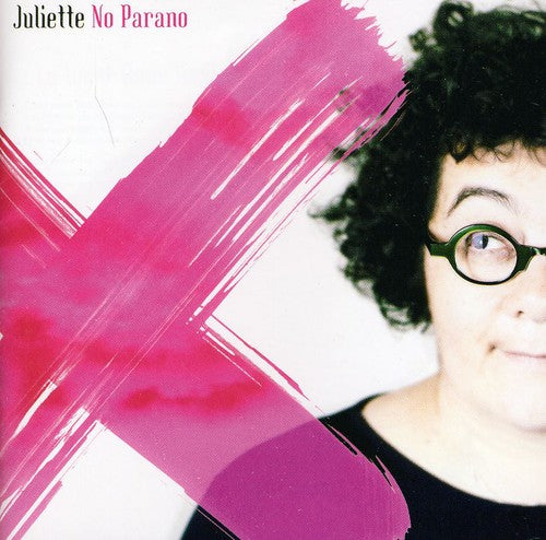 Juliette - No Parano