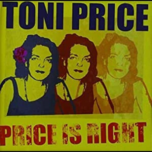 Toni Price - Price Is Right