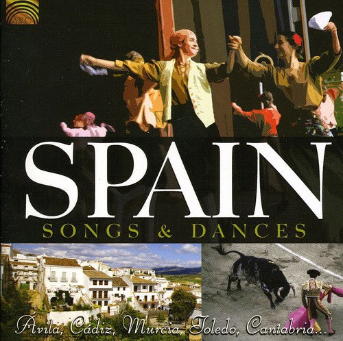 Various Artists - Spain: Songs & Dances