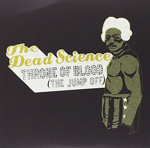 The Dead Science - Throne of Blood