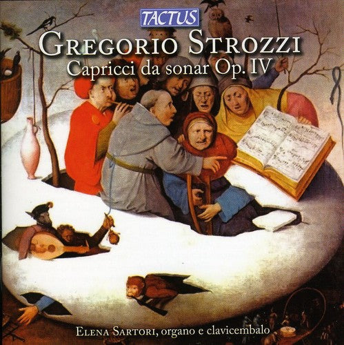 Strozzi/ Sartori - Capricci Da Sonar Op Iv