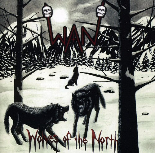 Wan - Wolves of the North