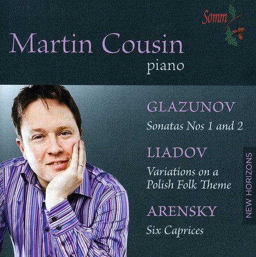 Martin Cousin / Glazunov/ Liadov/ Arensky - Martin Cousin Plays Glazunov Liadov & Arensky