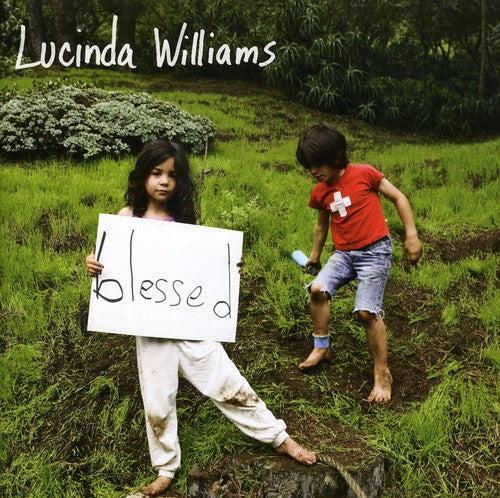 Lucinda Williams - Blessed