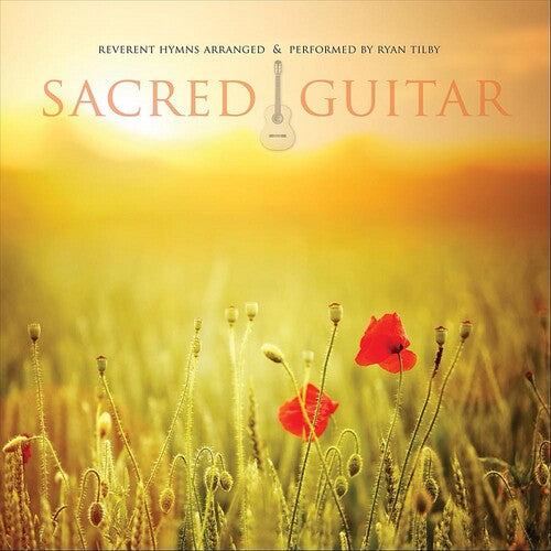 Ryan Tilby - Sacred Guitar