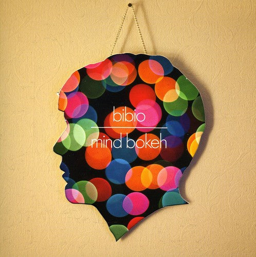 Bibio - Mind Bokeh
