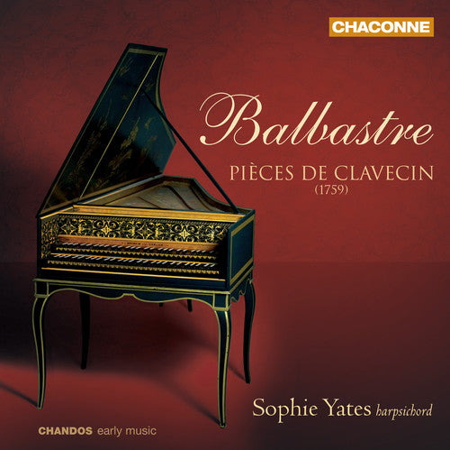 Sophie Yates - Pieces de Clavecin
