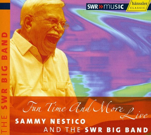 Sammy Nestico / Swr Big Band - Fun Time & More Live