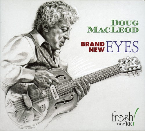 Doug Macleod - Brand New Eyes