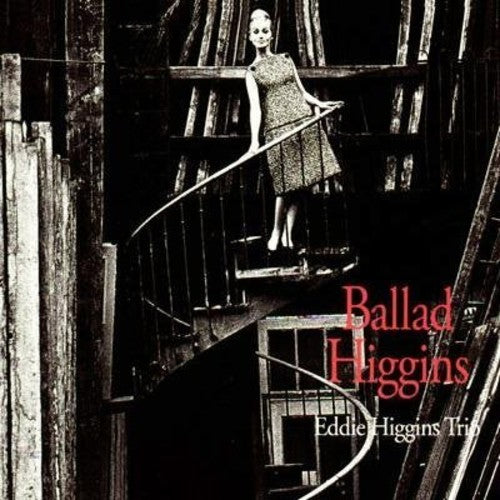 Eddie Higgins - Ballad Higgins