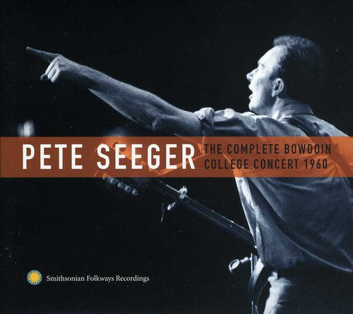 Pete Seeger - The Complete Bowdoin College Concert, 1960