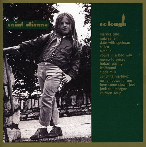 Saint Etienne - So Tough