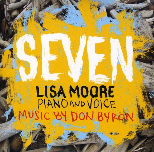 Don Byron / Lisa Moore - Seven