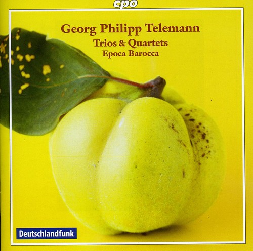 Telemann/ Epoca Barocca - Trios & Quartets