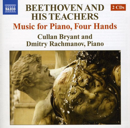 Beethoven/ Bryant/ Rachmanonoff/ Ferrante - Beethoven & His Teachers: Music for Piano